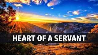 heart of servant lyrics|Heart Of A Servant (City Harvest Church) .
